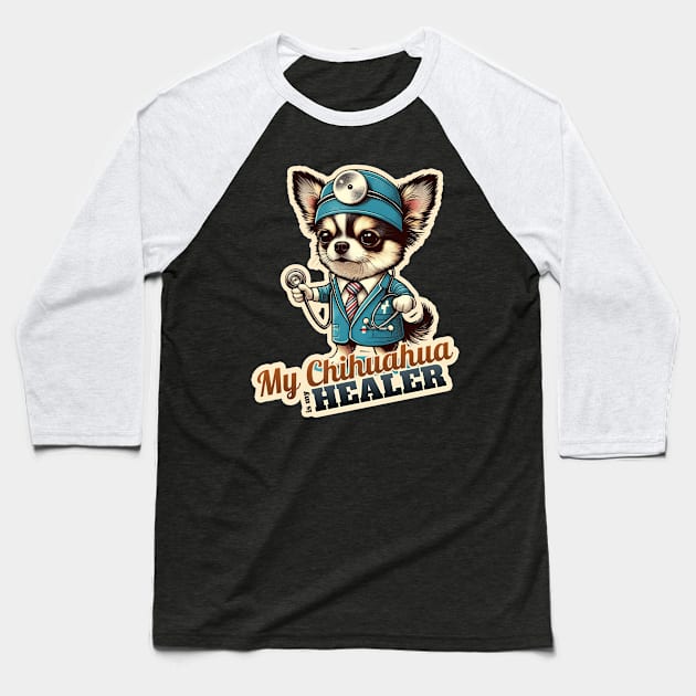 Doctor Chihuahua Baseball T-Shirt by k9-tee